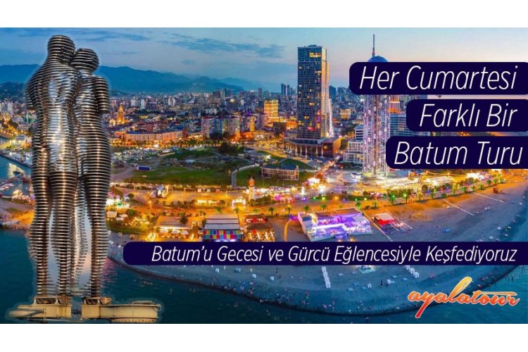 Her Cumartesi Batum Turu