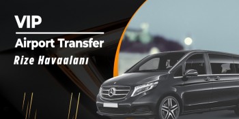 Rize Havalimanı - Ayder Transfer